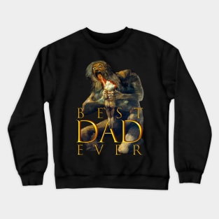 Best Dad Ever T-shirt || Goya art tee || Saturn T-shirt || Dark humor t-shirt || Crewneck Sweatshirt